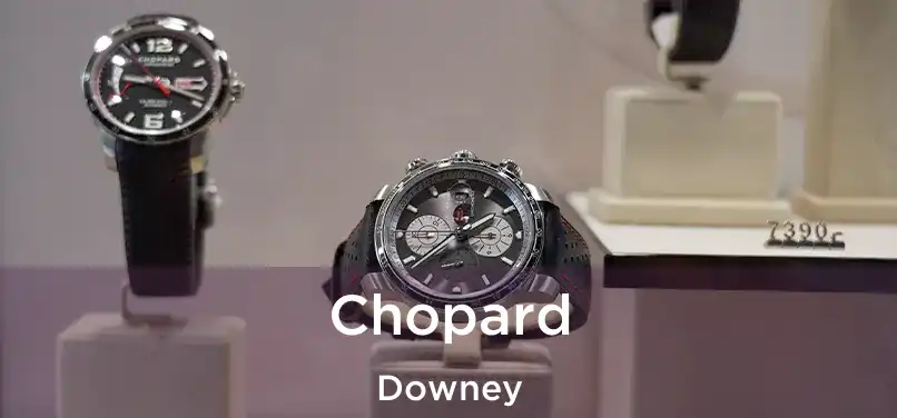 Chopard Downey