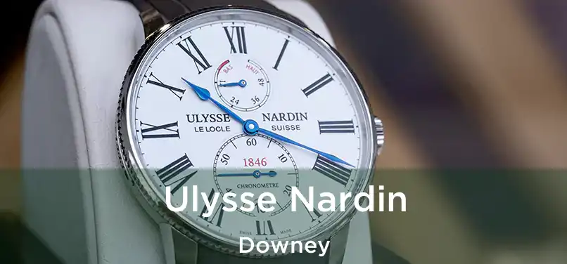 Ulysse Nardin Downey